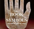Taschen 'The Book of Symbols. Reflections on Archetypal Images'  TASC21THE484MUL