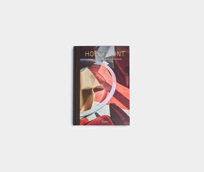 Rizzoli International&nbsp;Publications 'Holly Hunt: Fearless In The World Of Design' MULTICOLOUR RIZZ25HOL641MUL