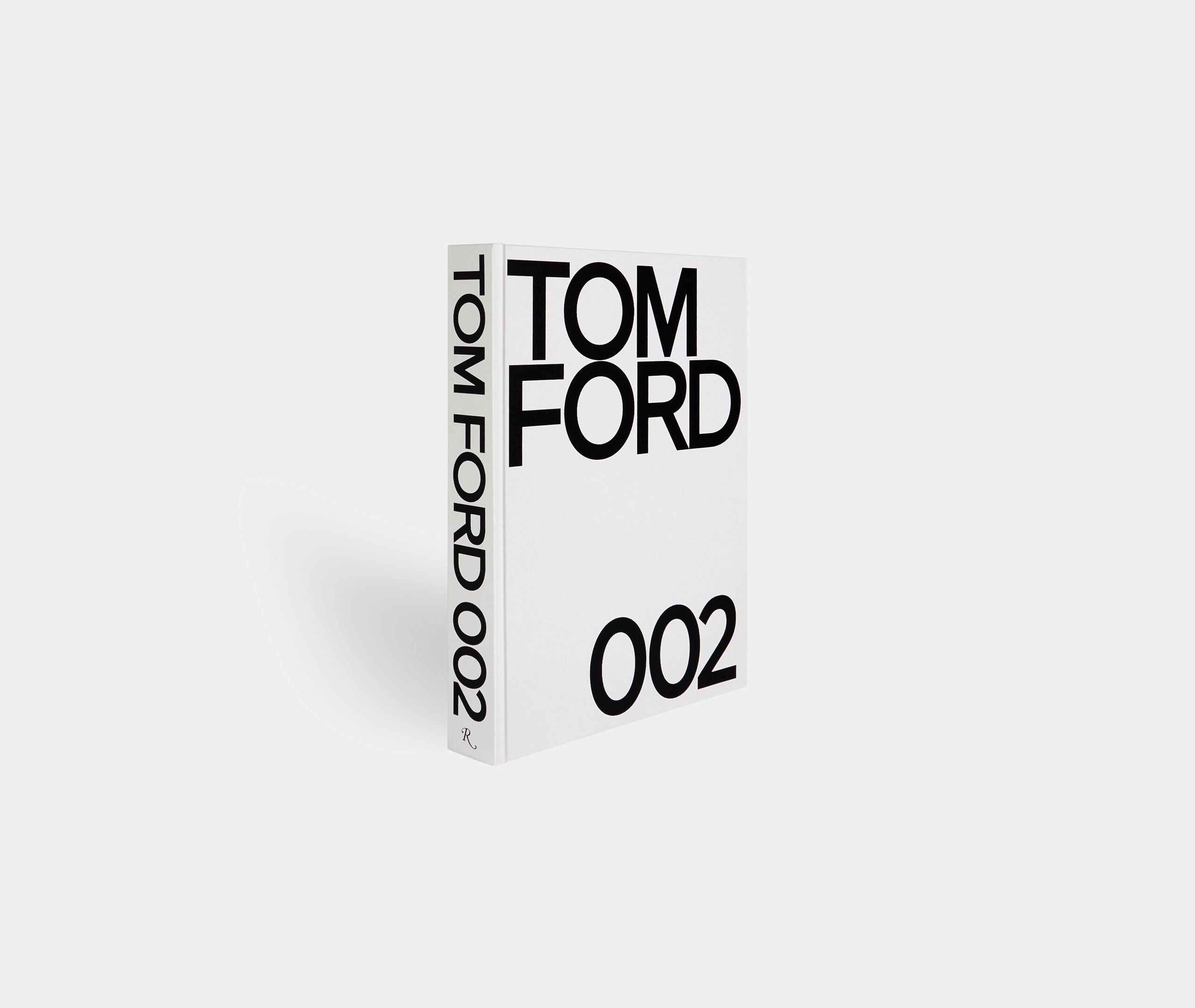 Tom Ford 002' by Rizzoli International Publications | Books