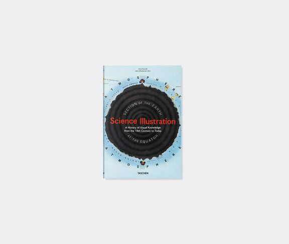 Taschen 'Science Illustration. A History Of Visual Knowledge From The 15Th Century To Today' MULTICOLOUR TASC22SCI337MUL